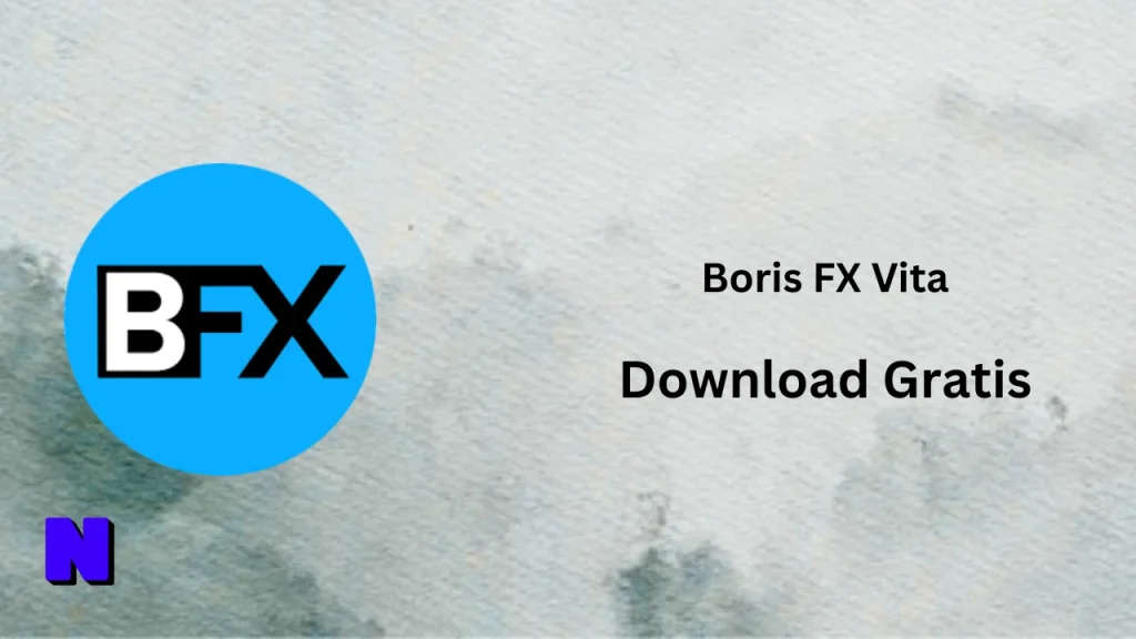 Boris FX Vita Download Gratis