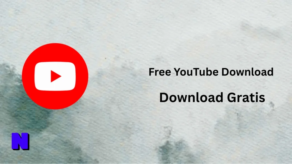Free YouTube Download Download Gratis