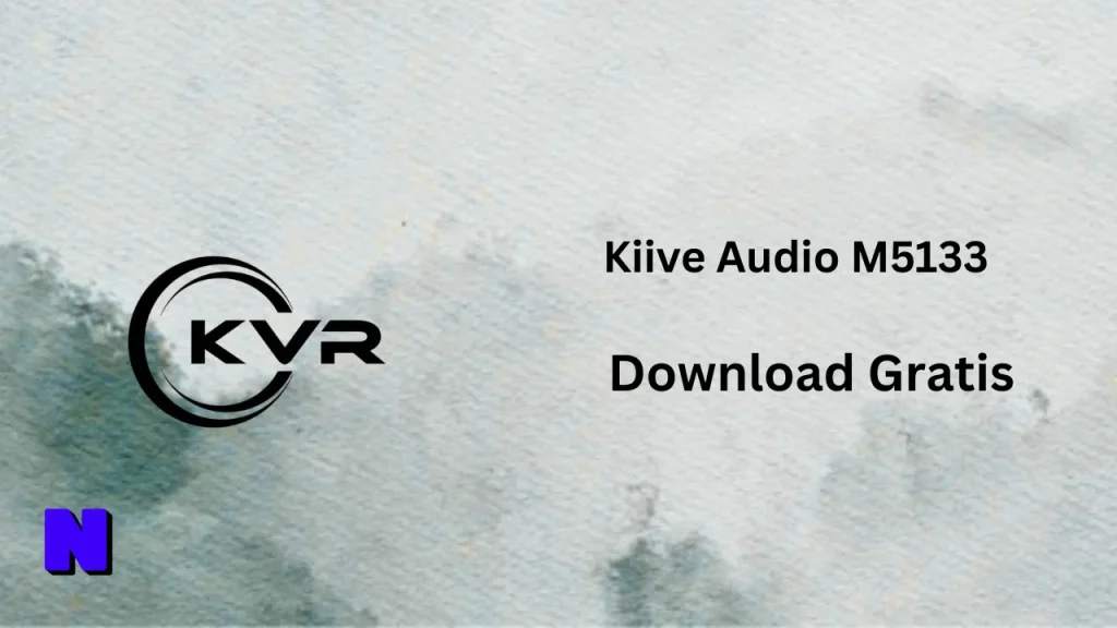 Kiive Audio M5133 Download Gratis (1)