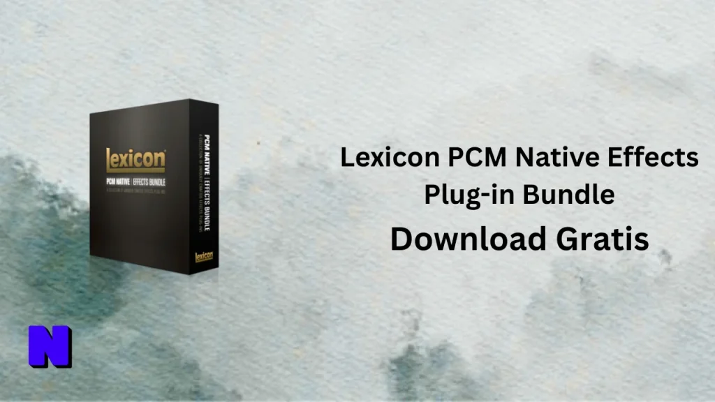 Lexicon PCM Native Effects Plug-in Bundle Download Gratis