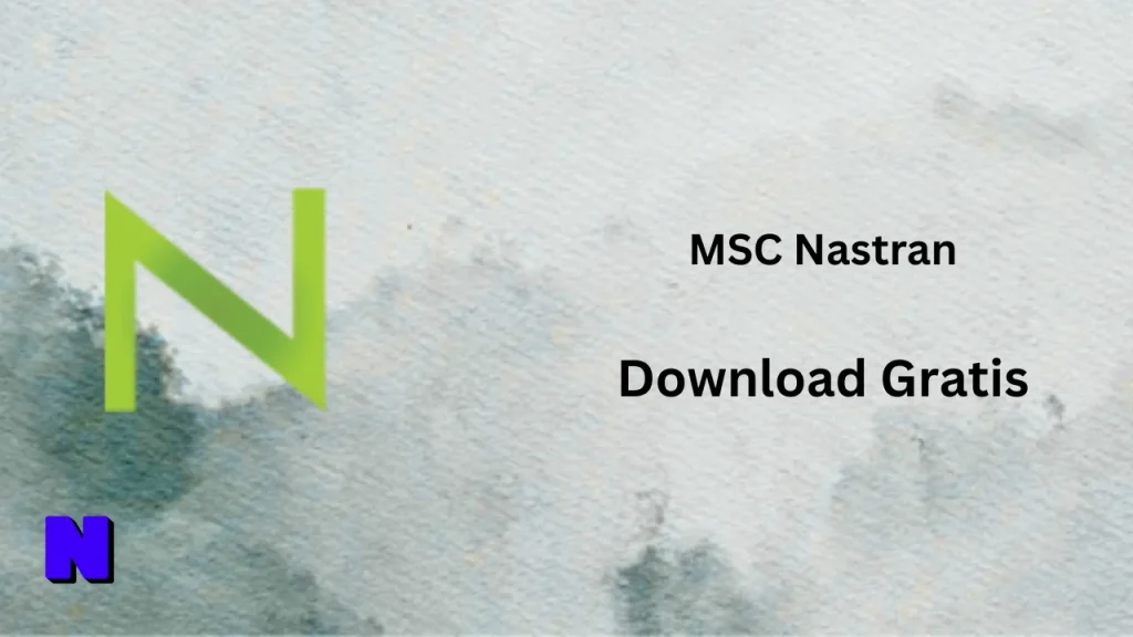 MSC Nastran Download Gratis