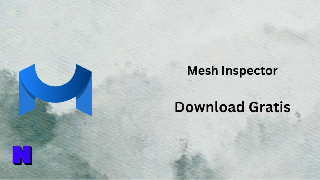 Mesh Inspector Download Gratis (1)