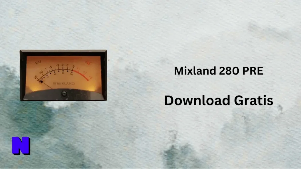 Mixland 280 PRE Download Gratis