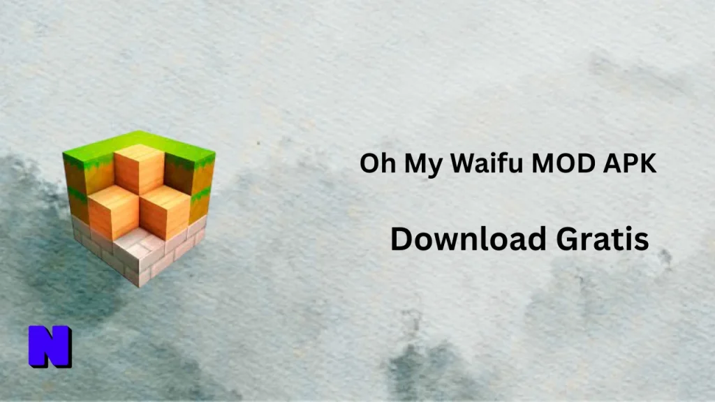 Oh My Waifu MOD APK Download Gratis