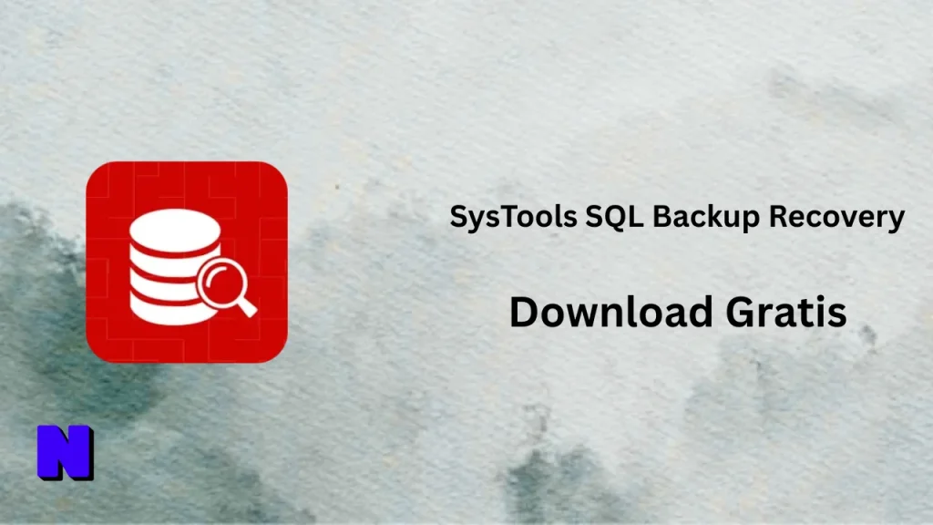 SysTools SQL Backup Recovery Download Gratis (1)