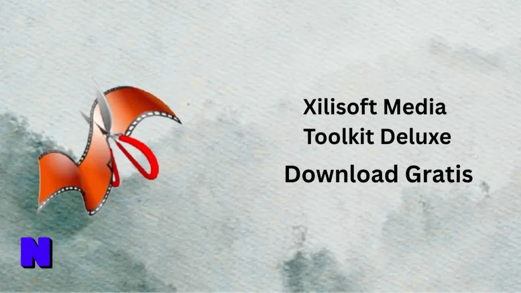 Xilisoft Media Toolkit Deluxe Download Gratis