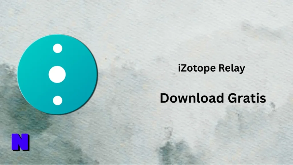 iZotope Relay Download Gratis