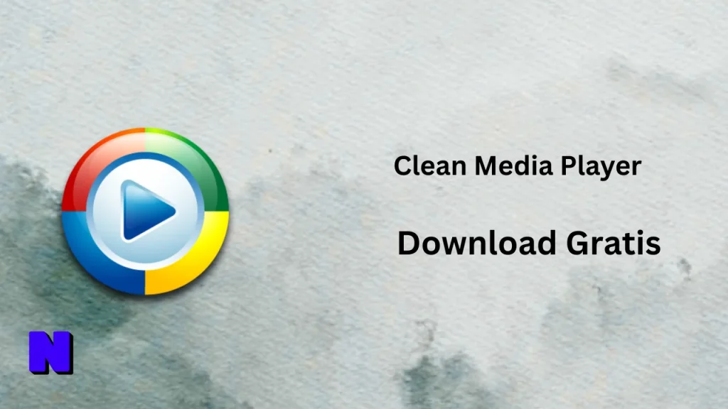 Clean Media Player Download Gratis