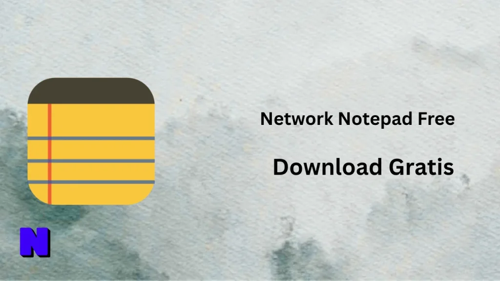 Network Notepad Free Download Gratis