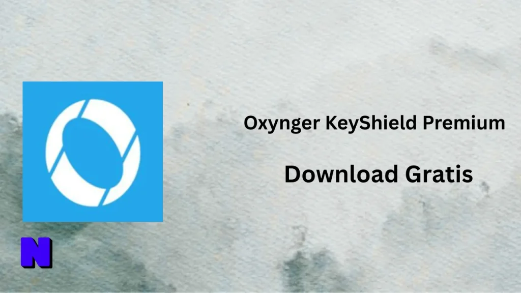 Oxynger KeyShield Premium Download Gratis
