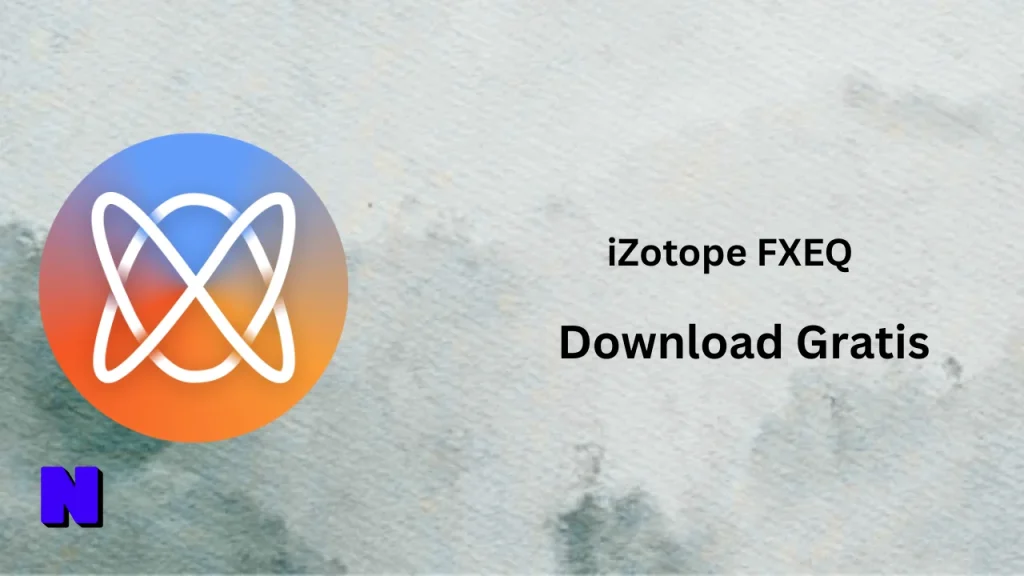 iZotope FXEQ Download Gratis