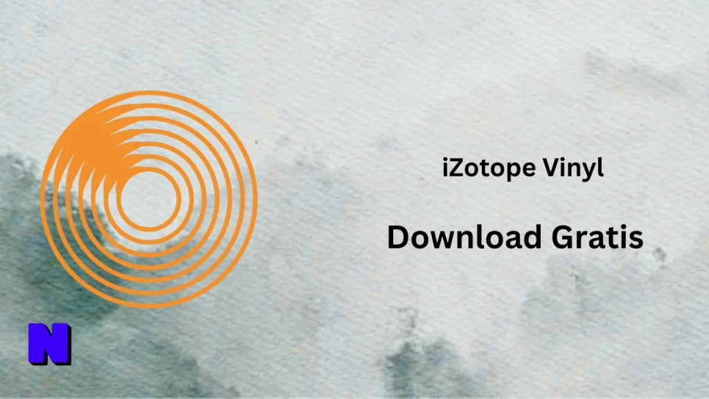 iZotope Vinyl Download Gratis